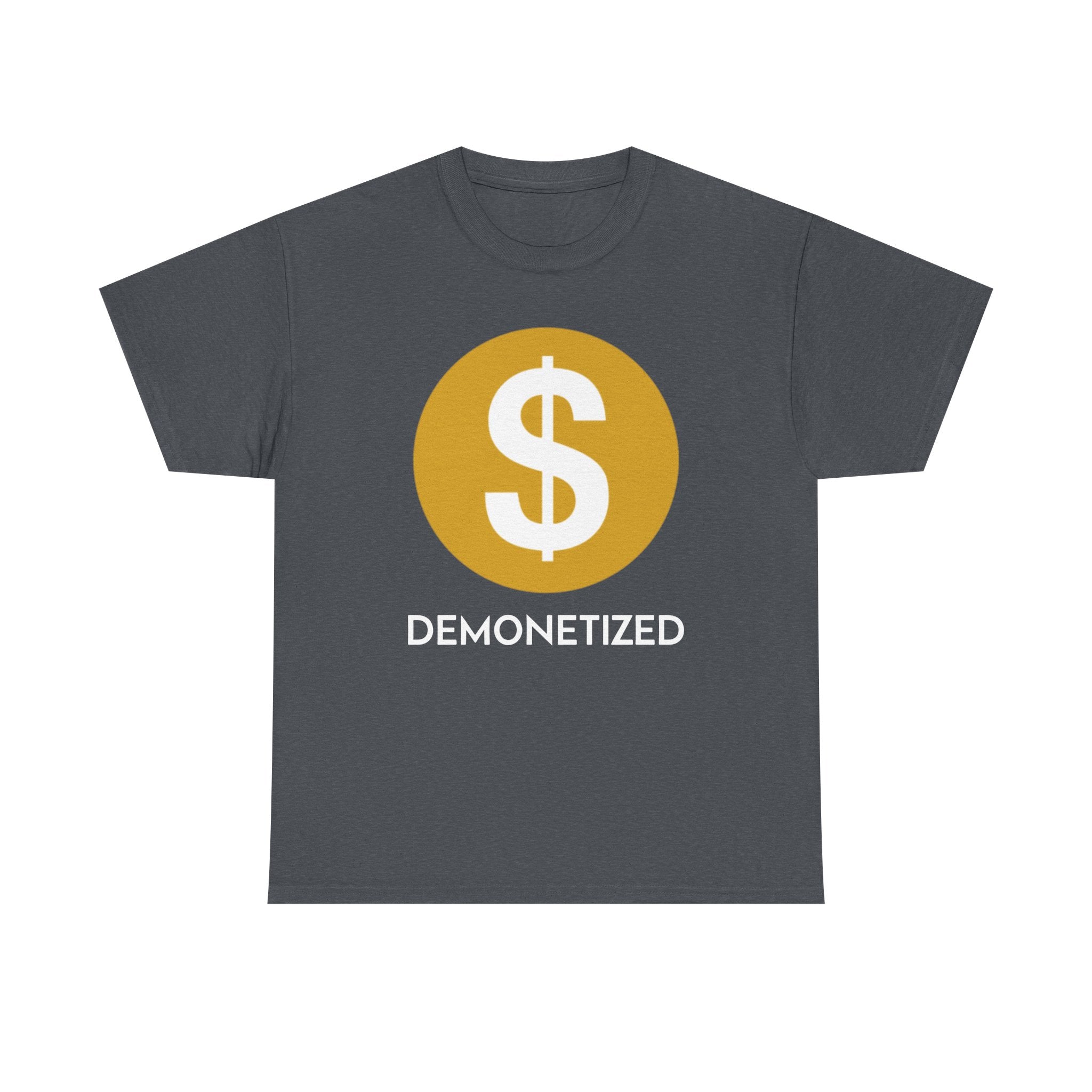 Youtube Demonetized Shirt